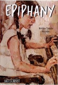 Image of Epiphany: ketika takdir itu ada