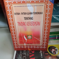 Image of Fatwa-fatwa ulama terkemuka tentang tindak kekerasan