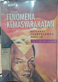 Image of Fenomena kemasyarakatan (refleksi cendikiawan muslim)