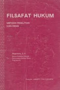 Image of Filsafat hukum: metodik penelitian ilmu desisi