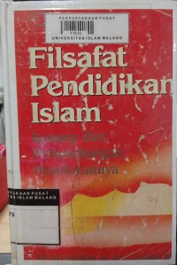 Image of Filsafat pendidikan islam: konsep dan perkembangan pemikirannya