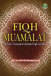 Image of Fiqh muamalat: sistem transaksi dalam fiqh islam