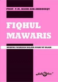 Image of Fiqhul mawaris (hukum-hukum waris dalam syariat Islam)