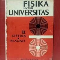 Image of Fisika untuk universitas 2: listrik dan magnit