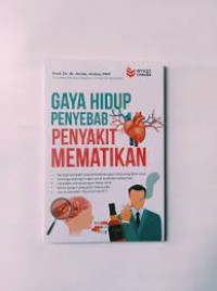 Image of Gaya hidup penyebab penyakit mematikan