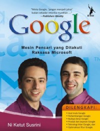 Image of Google : mesin pencari yang ditakuti raksasa microsoft