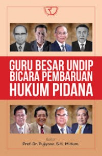 Image of Guru besar UNDIP bicara pembaruan hukum pidana