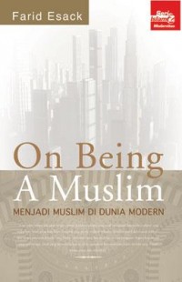 Image of On being a muslim : menjadi muslim di dunia modern