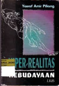 Image of Hiper realitas kebudayaan