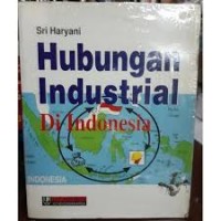 Image of Hubungan industrial di Indonesia