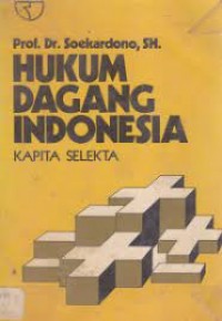 Image of Hukum dagang Indonesia: kapita selekta