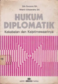 Image of Hukum diplomatik kekebalan dan keistimewaannya