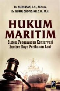 Image of Hukum maritim: sistem pengawasan konservasi sumber daya perikanan laut