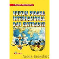 Image of Hukum pidana internasional dan ektradisi