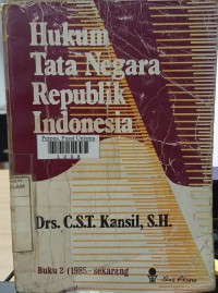 Image of Hukum tata negara republik Indonesia: buku 2 (1985-sekarang)