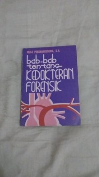 Image of Bab- bab tentang kedokteran forensik
