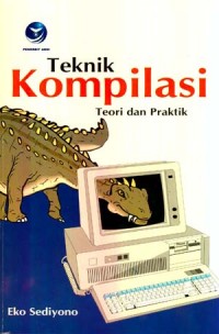 Image of Teknik kompilasi : teori dan praktik