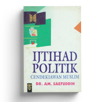 Image of Ijtihad politik cendekiawan muslim