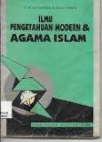Image of Ilmu pengetahuan modern & agama islam