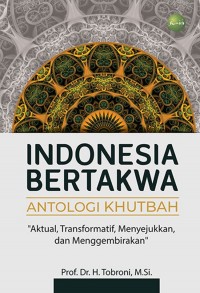 Image of Indonesia bertakwa : antologi khutbah