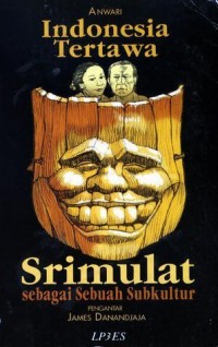 Image of Indonesia tertawa: srimulat sebagai subkultur