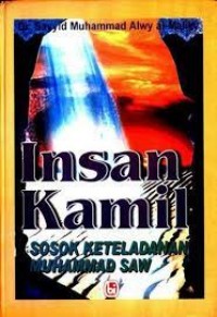 Image of Insan kamil: sosok keteladanan Muhammad SAW