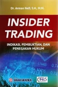 Image of Insider trading: indikasi, pembuktian, dan penagakan hukum