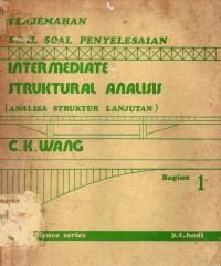 Image of Terjemahan soal soal penyelesaian intermediate struktural analisis (analisa struktur lanjutan)