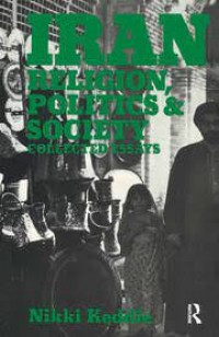 Image of Iran, religion, politics & society: collected essays
