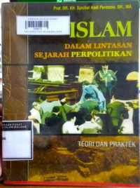 Image of Islam dalam lintasan sejarah perpolitikan