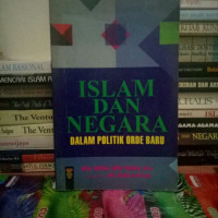 Image of Islam dan negara dalam politik orde baru (1966-1994)