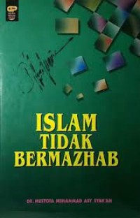 Image of Islam tidak bermadzhab
