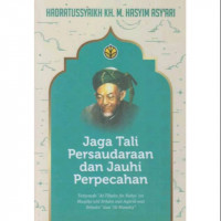 Image of Jaga tali persaudaraan dan jauhi perpecahan