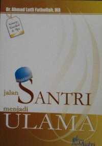 Image of Jalan santri menjadi ulama
