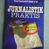 Image of Jurnalistik praktis untuk pemula