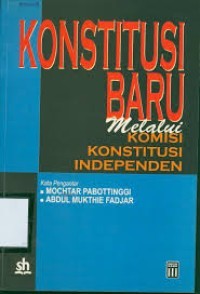 Image of Pertumbuhan dan model konsititusi serta perubahan UUD 1945 oleh presiden, DPR dan mahkamah konstitusi