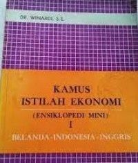 Image of Kamus istilah ekonomi (ensiklopedi mini) I