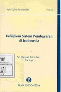 Image of Kebijakan sistem pembayaran di Indonesia