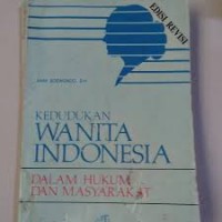 Image of Kedudukan wanita indonesia dalam hukum dan masyarakat