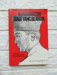 Image of Kehormatan bagi yang berhak : Bung Karno tidak terlibat G30S/PKI