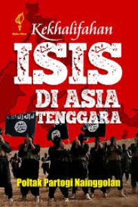 Image of Kekhalifahan ISIS di Asia Tenggara