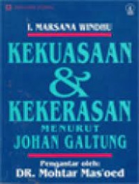 Image of Kekuasaan & kekerasan menurut Johan Galtung