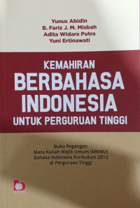 Image of Kemahiran berbahasa Indonesia untuk perguruan tinggi