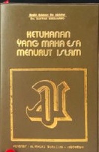 Image of Ketuhanan yang maha esa menurut Islam