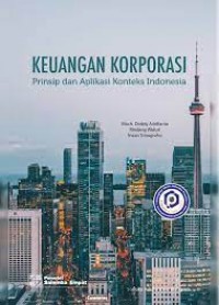 Image of Keuangan korporasi: prinsip dan aplikasi konteks Indonesia