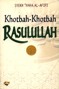 Image of Khotbah-khotbah Rasulullah saw