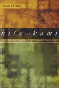 Image of Kita and kami : the basic modes of togetherness