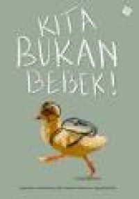 Image of Kita bukan bebek