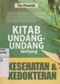 Image of Kitab undang-undang tentang kesehatan dan kedokteran