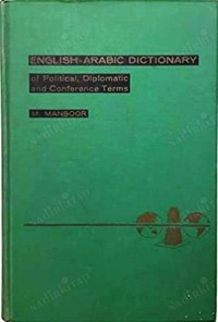 Image of English-arabic dictionary of political, diplomatic and conference terms